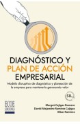 Diagnóstico y plan de acción empresarial – 1ra edición