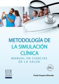 Metodología de la simulación clínica – 1ra edición