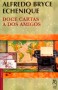 Doce Cartas A Dos Amigos / 2 Ed.