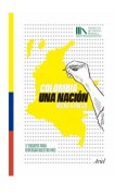 Colombia: Una nación hecha a pulso