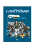 Lightyear. Libro de arte y viajes espaciales