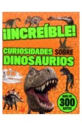 Increible Curiosidades Sobre Dinosaurios