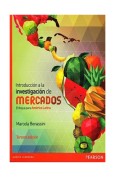 Introduccion A La Investigacion De Mercados. Enfoque Para America Latina / 3 Ed.