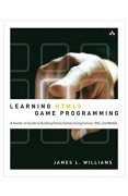 Learning HTML5 Game Programming: A Hands-on Guide to Building Online Games Using Canvas, SVG, and WebGL Tapa blanda – 5 octubre 2011
