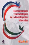 Epistemologías y Metodologías en la Investigación Educativa